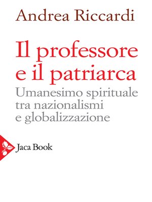 cover image of Il professore e il patriarca